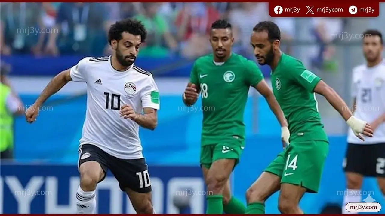 موعد مباراة مصر والسعودية الودية يوم 27 مارس والقنوات الناقلة للمواجهة المرتقبة
